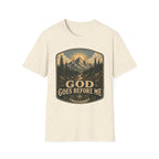 God goes before me T-Shirt