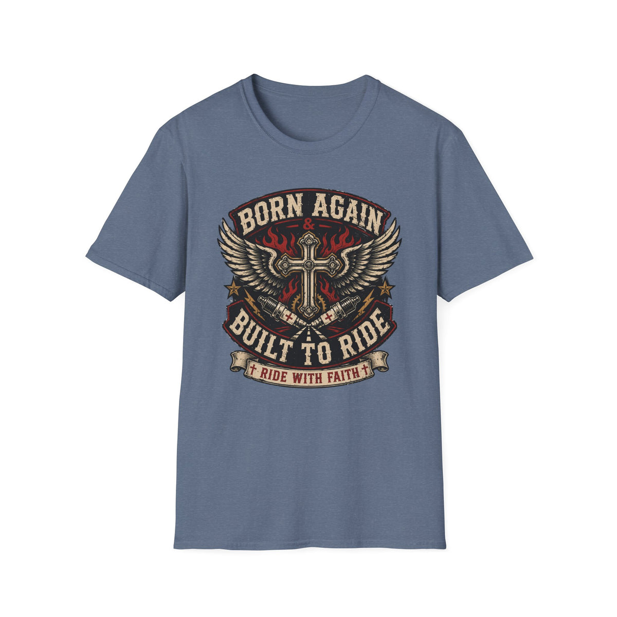 Born Again Built to Ride T-Shirt