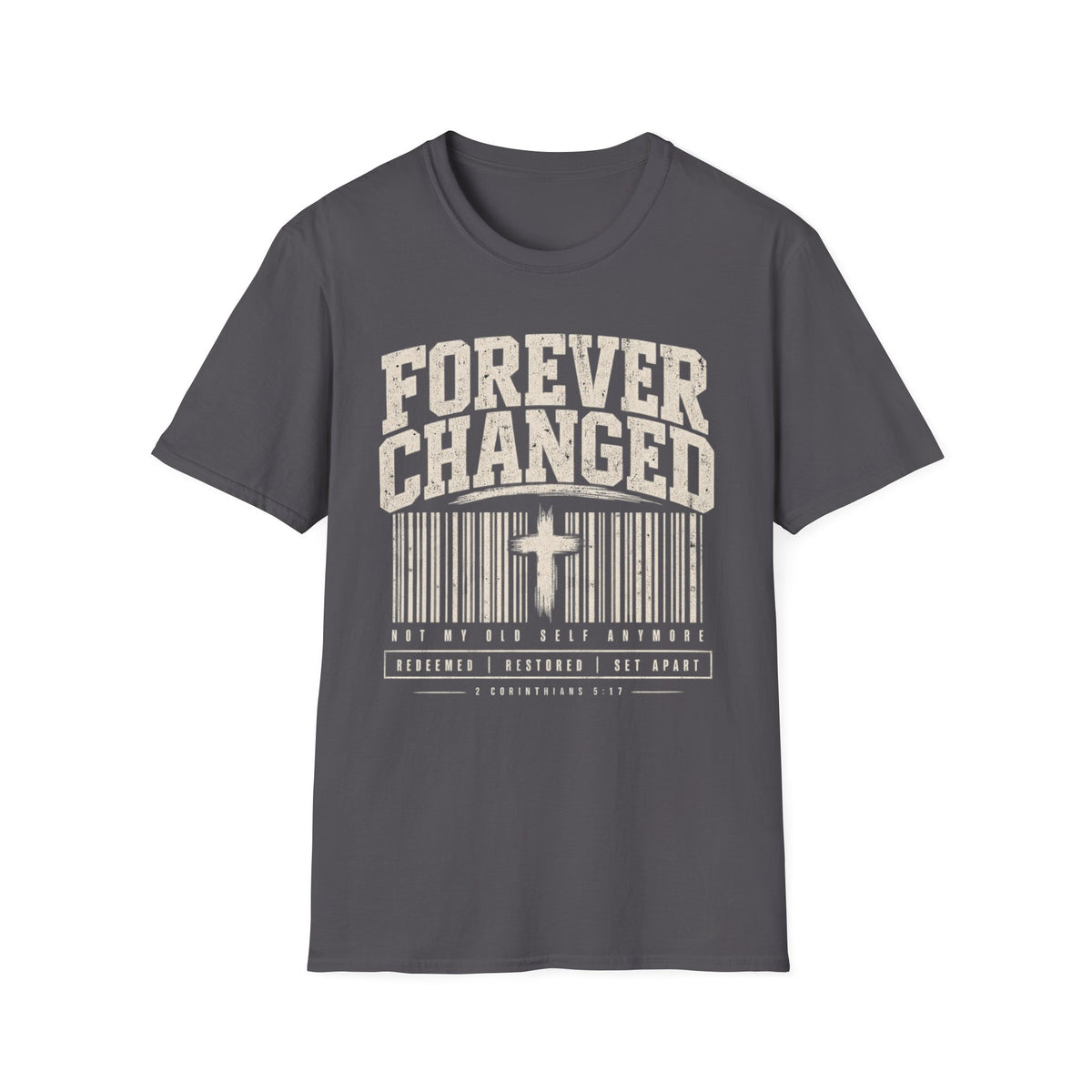 Forever Changed T-Shirt
