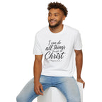I can do all things through Christ T-Shirt