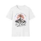 My help comes from the Lord T-Shirt