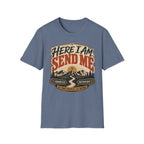 Here I 'am send me T-Shirt