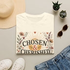 Chosen & Cherished T-Shirt