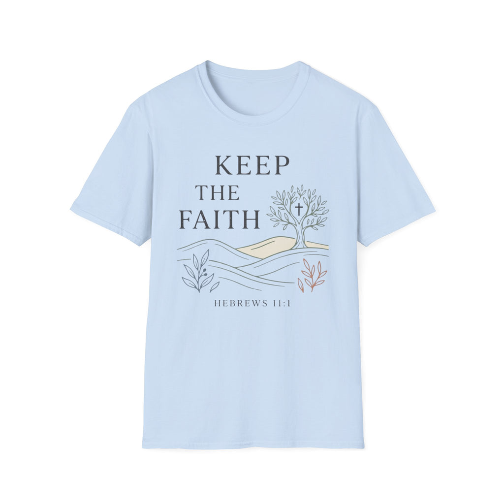 Keep the faith T-Shirt