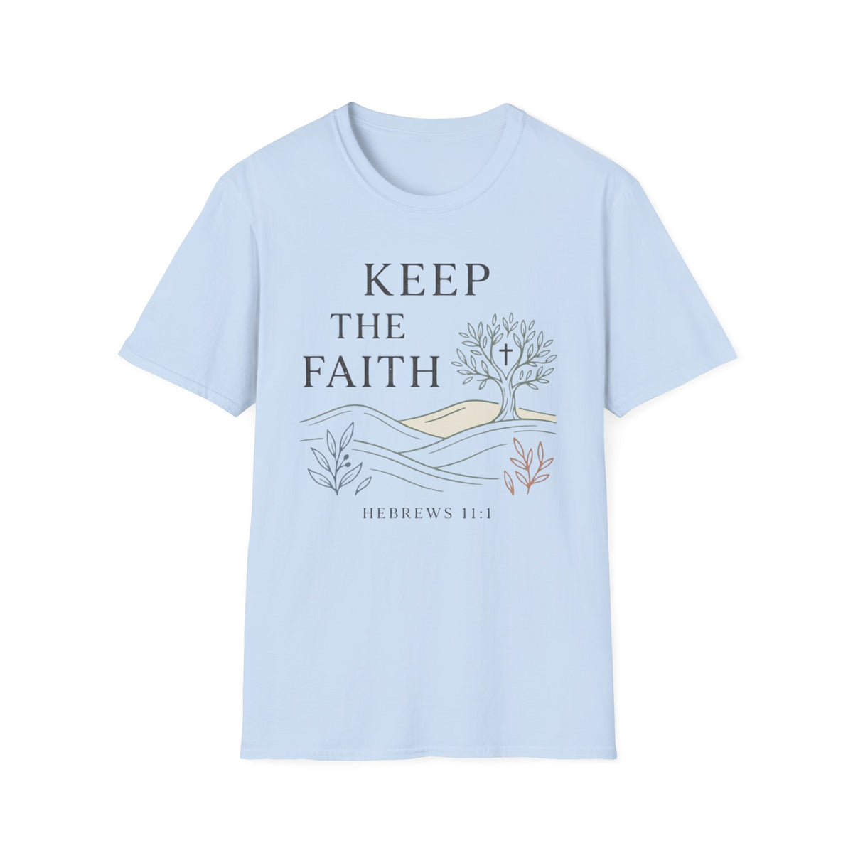 Keep the faith T-Shirt