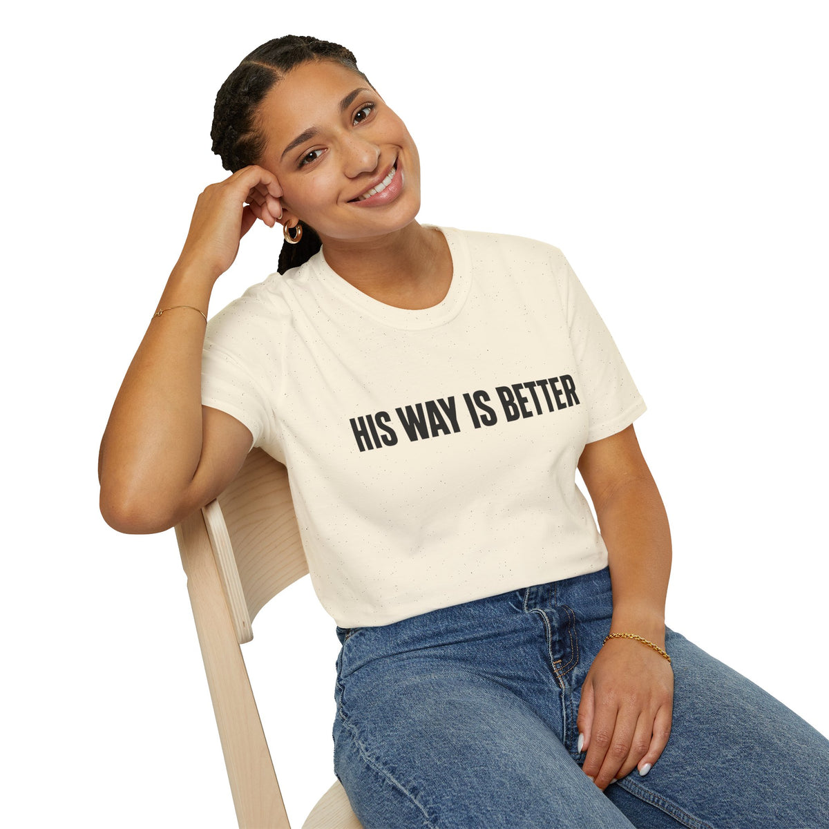 His way is better T-Shirt