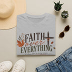 Faith over everything T-Shirt