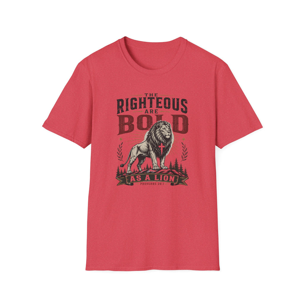 The Righteous are Bold T-Shirt