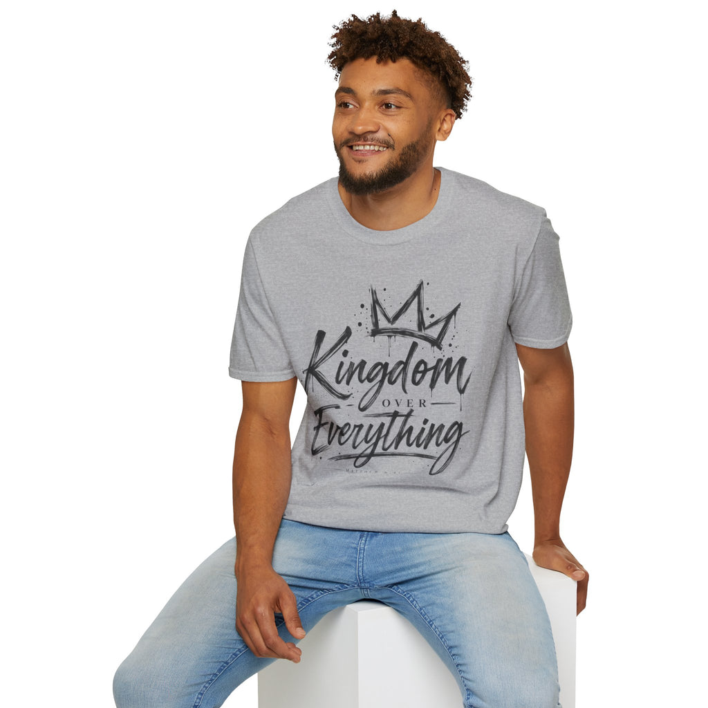 Kingdom over everything T-Shirt