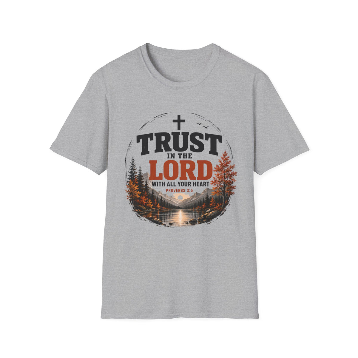 Trust in the Lord T-Shirt