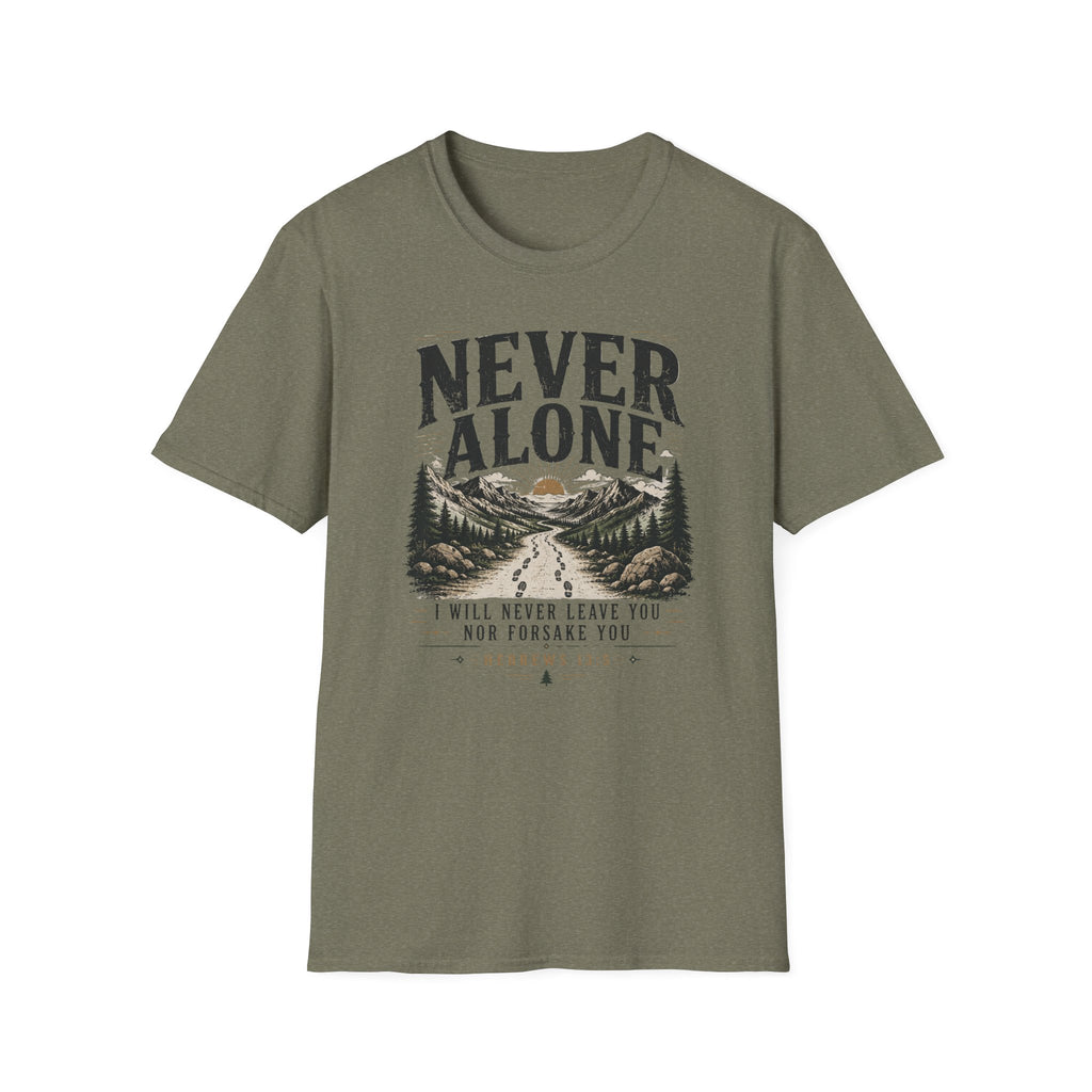 Never Alone T-Shirt