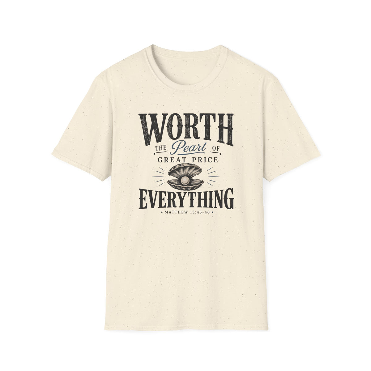 Pearl of great price T-Shirt