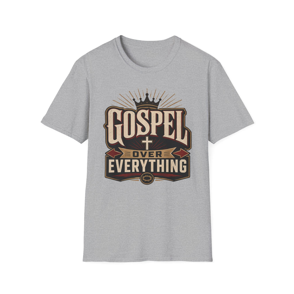Gospel over Everything T-Shirt