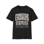 Forever Changed T-Shirt