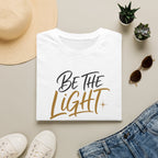 Be the light T-Shirt