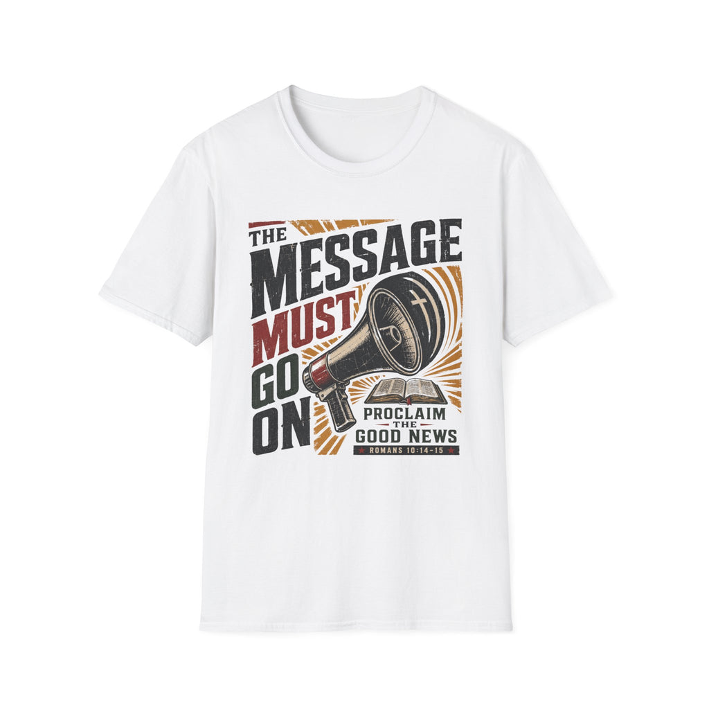 The Message must go on T-Shirt