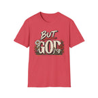 But God T-Shirt