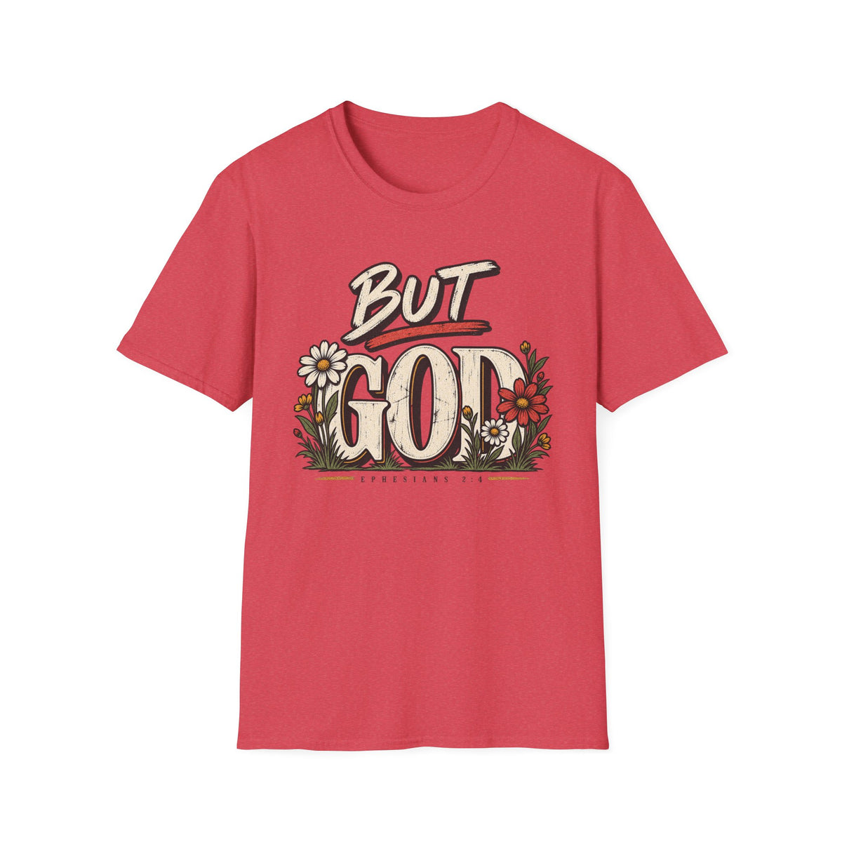 But God T-Shirt