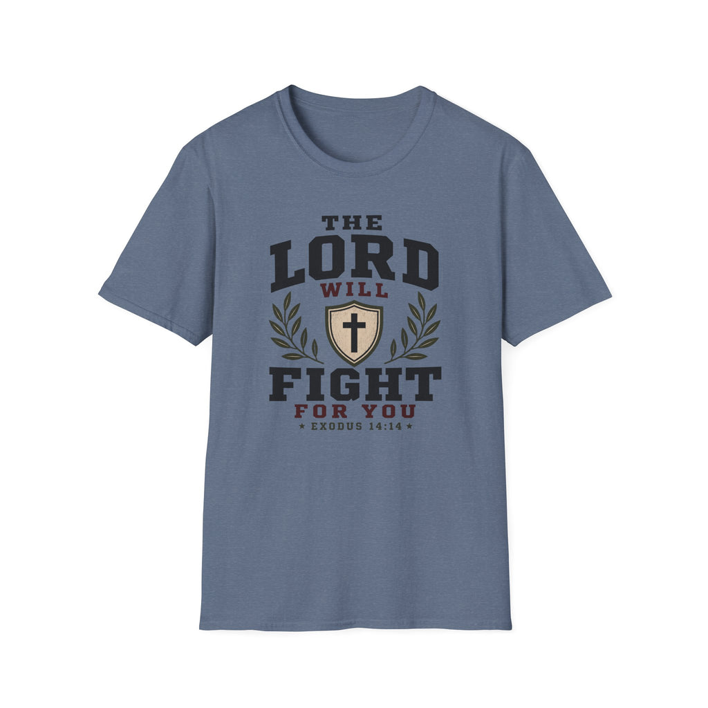 The Lord will fight for you T-Shirt