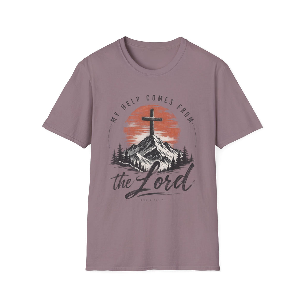 My help comes from the Lord T-Shirt