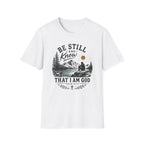Be Still and Know T-Shirt