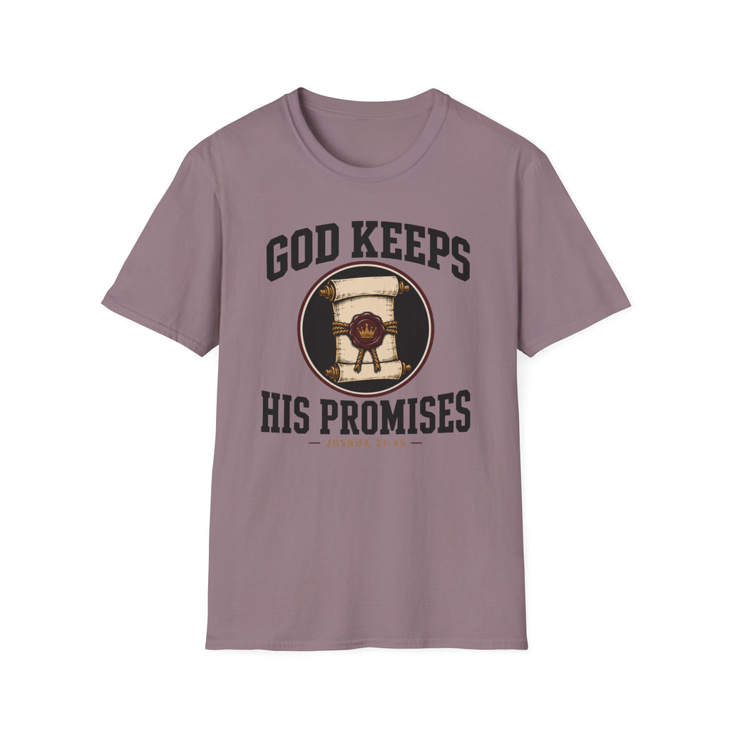 God keeps His promises T-Shirt