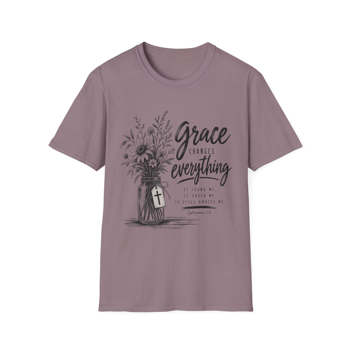 Grace changes everything T-Shirt