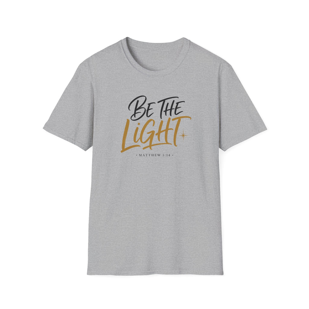 Be the light T-Shirt