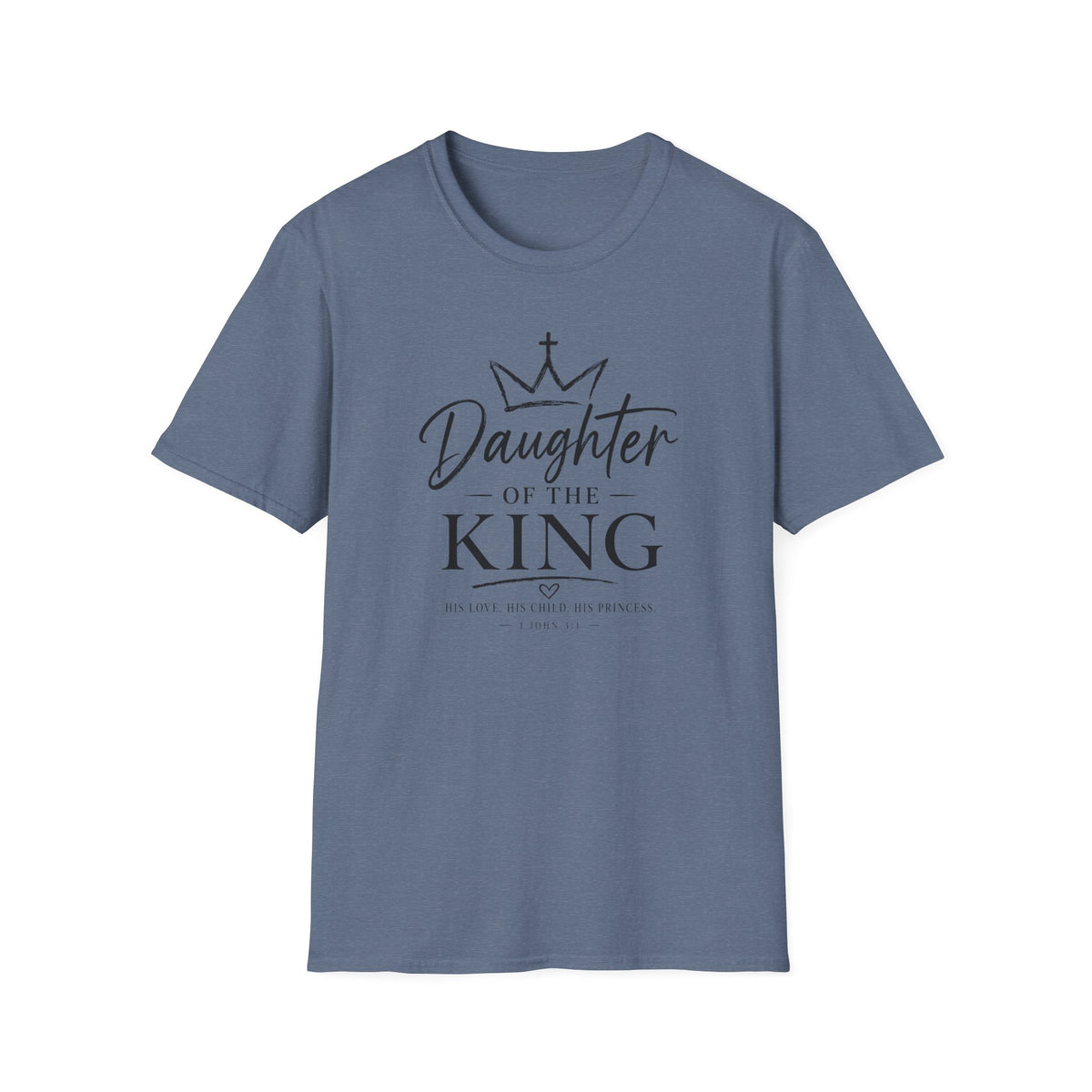 Daughter of the King T-Shirt