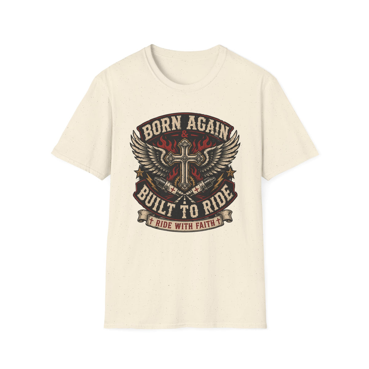 Born Again Built to Ride T-Shirt