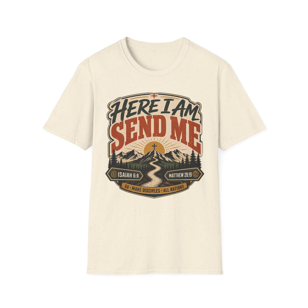 Here I 'am send me T-Shirt