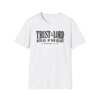Trust in the Lord T-Shirt