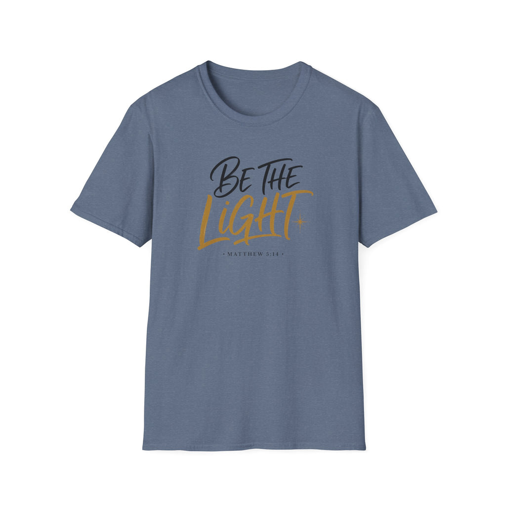 Be the light T-Shirt