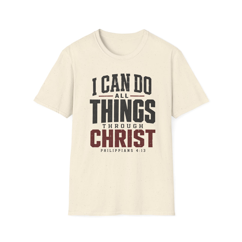 I can do all things through Christ T-Shirt