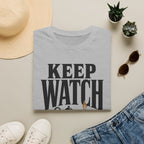 Be ready...keep watch T-Shirt