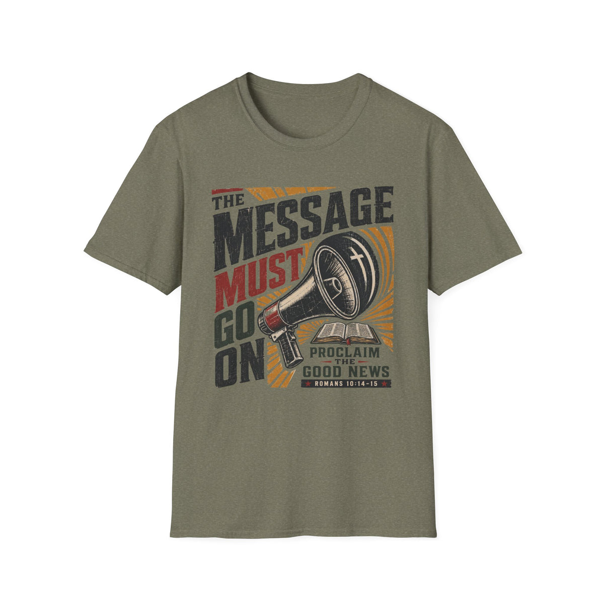 The Message must go on T-Shirt