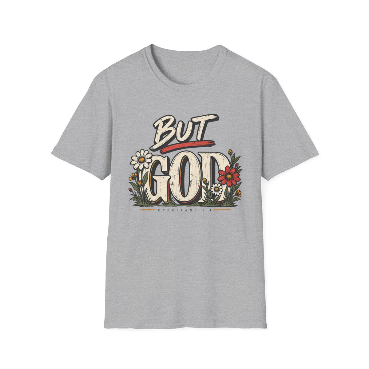 But God T-Shirt