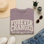 Forever Changed T-Shirt