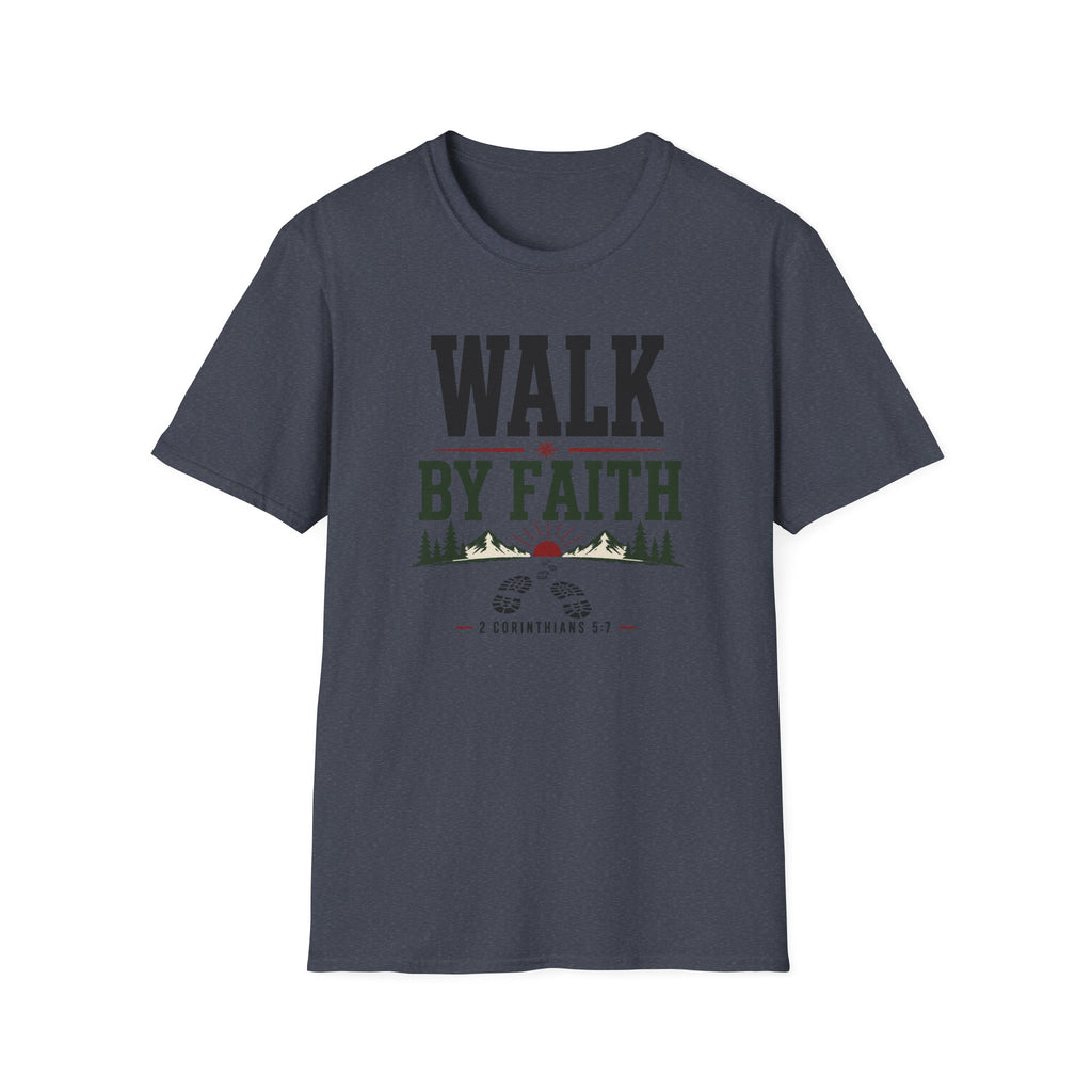 Walk by faith T-Shirt