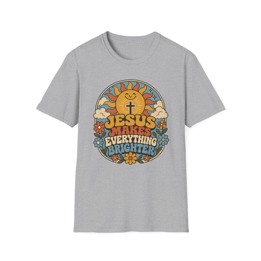 Jesus makes everything brighter T-Shirt