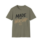 Made to Worship T-Shirt