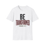 Be Transformed T-Shirt