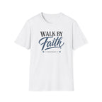 Walk by Faith T-Shirt