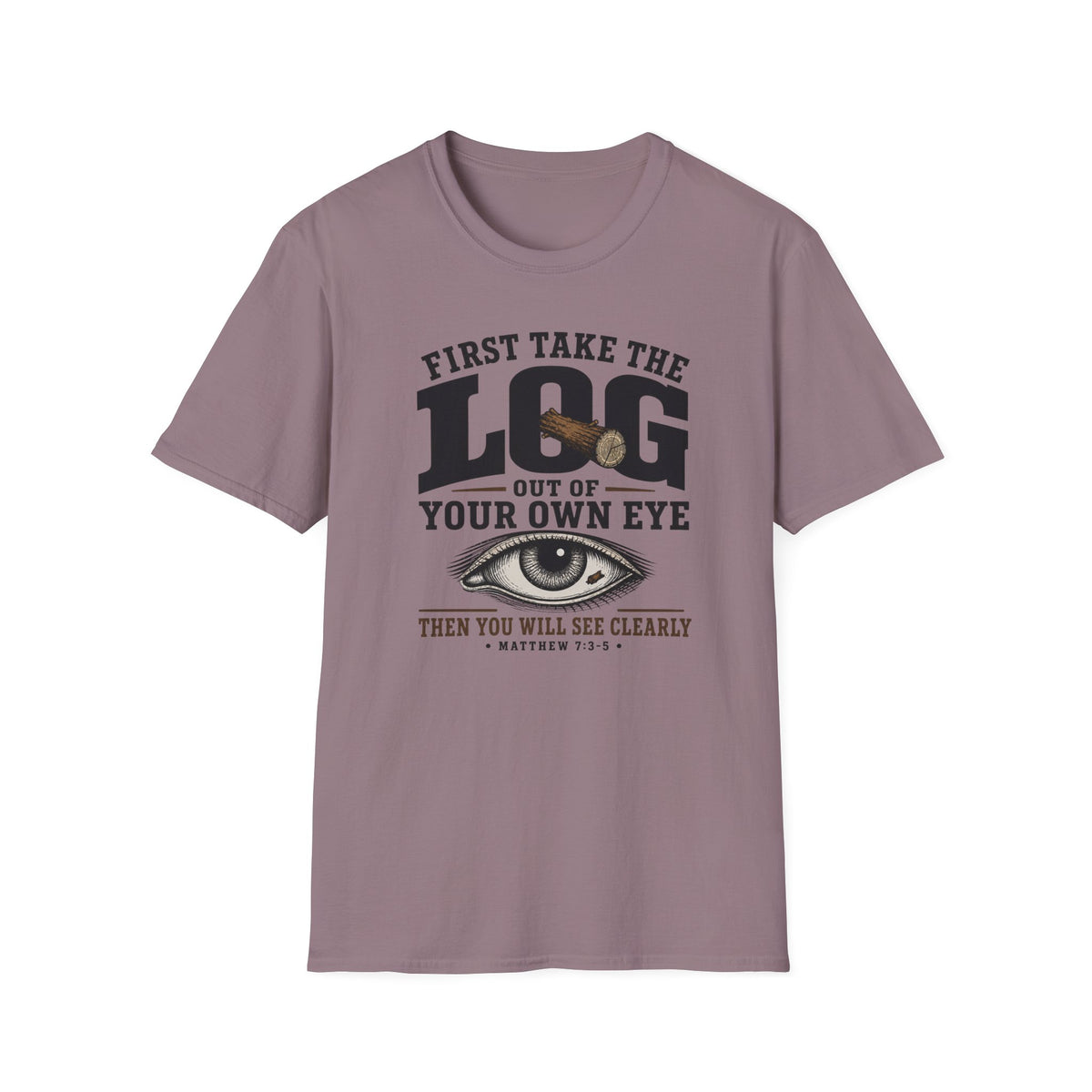 Logs before specks T-Shirt