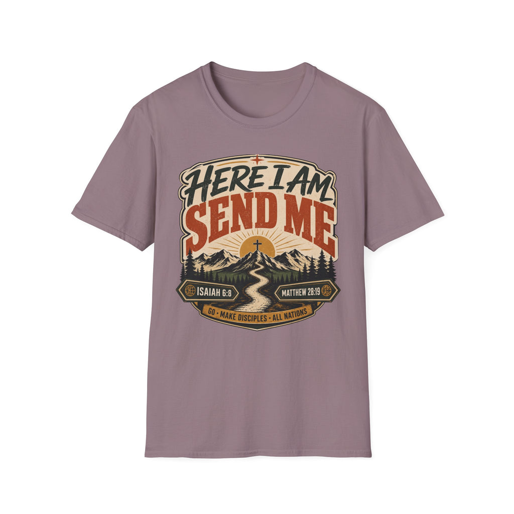 Here I 'am send me T-Shirt