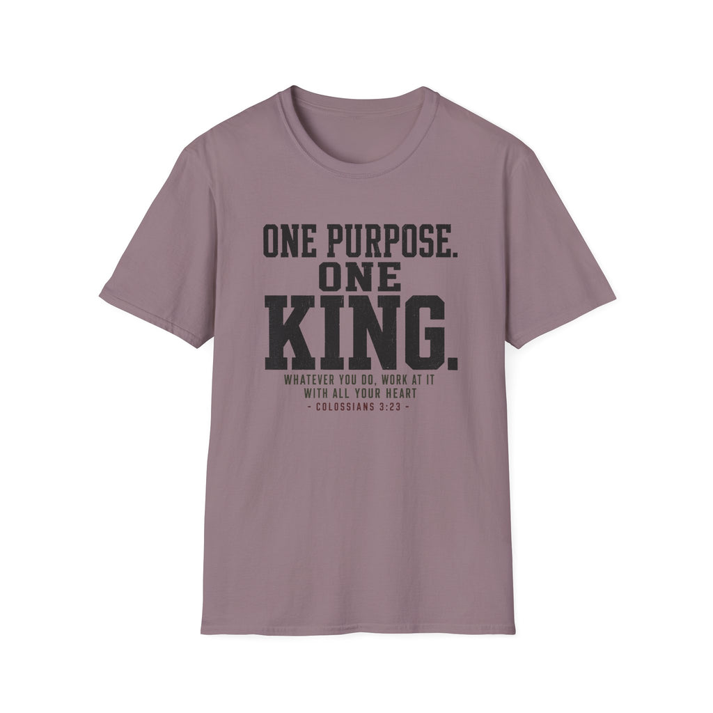 One purpose one King T-Shirt