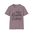 Kingdom over everything T-Shirt