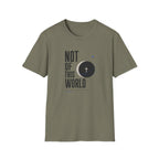 Not of this World T-Shirt