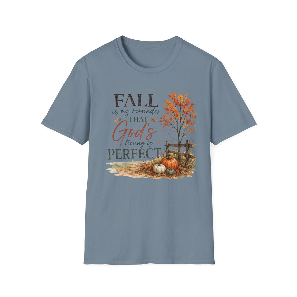 Fall is my reminder T-Shirt