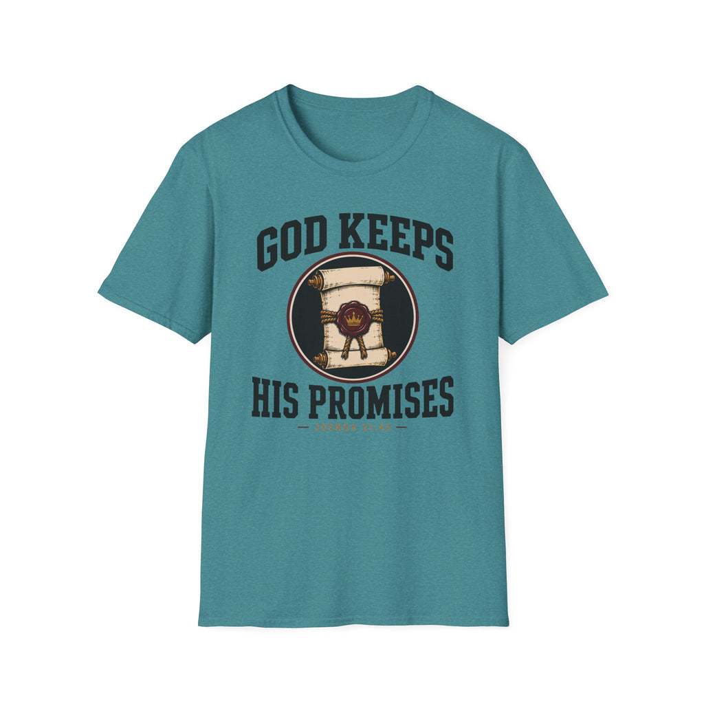 God keeps His promises T-Shirt